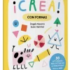 Libro ¡Crea! Con formas