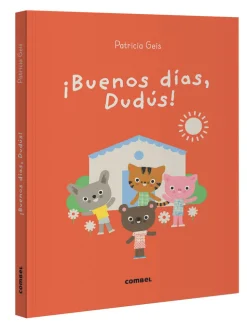 Libro ¡Buenos días Dudús!